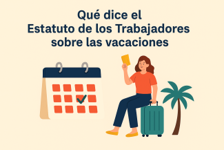 ¿Qué dice el Estatuto de los Trabajadores sobre las vacaciones?