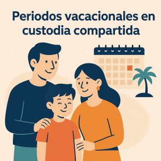 Periodos vacacionales en custodia compartida